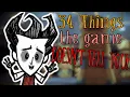34 Tips Don t Starve DOESN T TELL YOU