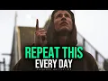 Download Lagu REPEAT IT EVERY DAY! (I Have The Power) Motivational Speech