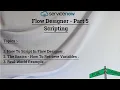 Part 5 Flow Designer Scripting Scripting Secrets Unveiled Dominate Flow Designer Like a Pro