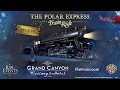 The Polar Express presented by Grand Canyon Railway Hotel