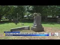 Money Being Raised For Cemetery Repair May 20 2024 News 19 at 4 p m