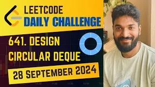 641 Design Circular Deque Daily Challenge 28 Sep 2024 Java POTD
