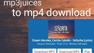 Download Mp3juices download to mp4 /2020 MP3