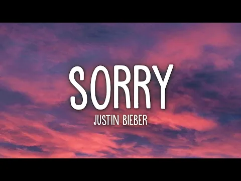 Download MP3 Justin Bieber - Sorry (Lyrics)