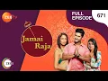 Lagu Jamai Raja - Full Ep - 671 - Sidharth, Roshani, Durga, Mahi, Mithul, Samaira - Zee TV