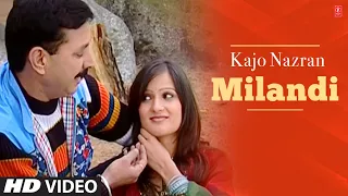 kajo nazran milandi bindu neelu do sakhiyan himachali video songs