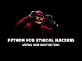 Python For Ethical Hackers - Writing your Own Functions