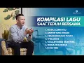 Lagu Kompilasi Lagu Saat Teduh Bersama - Episode 2 (Official Philip Mantofa)