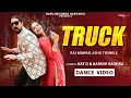 Download Lagu Truck (Dance) - New Haryanvi Dj Viral Song 2025 | Raj Mawar | Kay D | Aarohi Raghav | haryanvi song