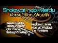 Download Lagu Sholawat Nabi Merdu  Versi Gitar Akustik