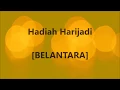Lagu BELANTARA - Hadiah Harijadi - Lirik / Lyrics On Screen