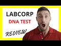 LabCorp DNA Test Review Pros and Cons