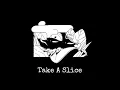 Download Lagu Ｔａｋｅ Ａ Ｓｌｉｃｅ (Daycore/Anti-Nightcore/Slowed down) [Take a slice meme]