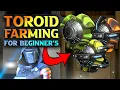 Warframe Toroid Farming Guide For Beginner s