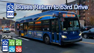 MTA Bus The Q53 Returns to 63rd Drive Q11 Q21 Q29 Q52 and Q38 Action