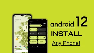 How to install Android 12 on any Android phone