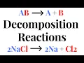 DECOMPOSITION REACTIONS