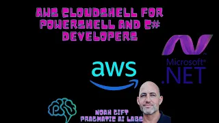 AWS CloudShell For PowerShell and C