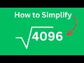 How to Simplify Square Root 4096 4096