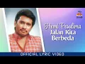 Lagu Hemi Pesulima - Jalan Kita Berbeda (Official Lyric Video)