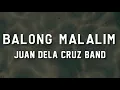Balong Malalim - Juan Dela Cruz Band