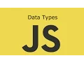 JavaScript Lesson 3 Data Types