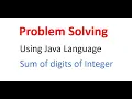 How to add all the digits in an Integer in Java
