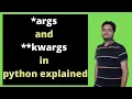 args and kwargs in python explained args and kwargs in python args kwargs python