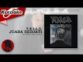 Lagu JUARA SEDJATI - T.R.I.A.D.  |  Karaoke