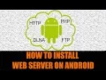 How To Create Web Server In Android Host Test Your Websites Android Web Server