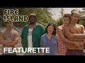 FIRE ISLAND Meet The Family Featurette Searchlight Pictures