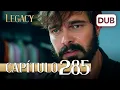 Legacy Episode 285 Spanish Dub Season 2