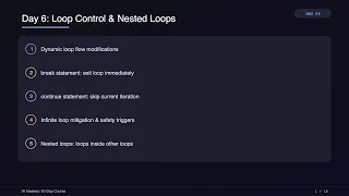 Day 6 Loop Control break continue and Nested Loops in Python