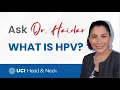 What is HPV by Dr Yarah Haidar - UC Irvine Department of Otolaryngology
