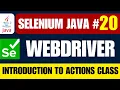 Selenium Java Introduction to Selenium Actions Class