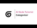 Gumloop AI Node Tutorial - Categorizer
