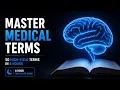 Medical Terminology for Sleep Learning Master 50 High-Yield Terms in 8 Hours