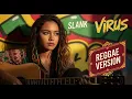 Lagu VIRUS - Slank | Cover Reggae Version