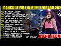 Lagu MERAYU TUHAN AJENG FEBRIA DANGDUT FULL ALBUM TERBARU DANGDUT KOPLO TERBARU 2025!