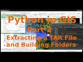 Using Python in GIS Extracting a Tar File