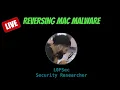 Mac Malware with L0Psec - Triage reversing and ARM64