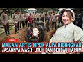 Download Lagu ULAMA SYOK ❗ MAKAM ARTIS MPOK ALPA SAAT DI BONGKAR JASADNYA MASIH UTUH DAN WANGI