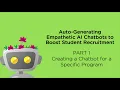 PART 1 - Creating a Chatbot for a Specific Program