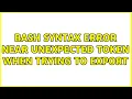Bash syntax error near unexpected token when trying to export