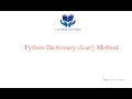 67-Python Dictionary clear Method