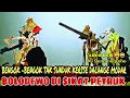 Lagu PETRUK AMPUH BOLODEWO TUNDUK LUCU POL KI SENO NUGROHO