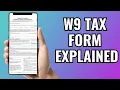 What Is W9 Tax Form - W9 Tax Form Explained