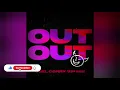 Joel Corry & Jax Jones feat. Charli XCX & Saweetie - OUT OUT (Joel Corry Extended VIP Mix)