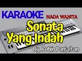 Download Lagu SONATA YANG INDAH - Robin Panjaitan | Karaoke Nada Wanita | Cover