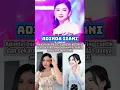 Download Lagu Adinda Izani ratu FTV dengan wajah imut seperti ABG #keluargaartis #foryou #beranda #artis